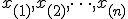 x_{(1)}, x_{(2)}, \dots, x_{(n)}