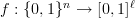 f:\{0,1\}^n\to[0,1]^\ell