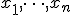 x_1,\dots,x_n