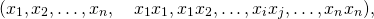 \[(x_1, x_2, \dots, x_n, \quad x_1x_1, x_1x_2,\dots,x_ix_j,\dots, x_n x_n),\]