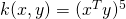 k(x,y) = (x^T y)^5